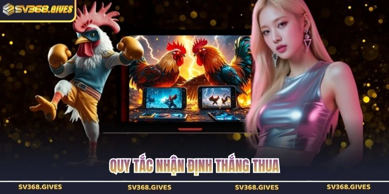 Quy tắc nhận định thắng thua